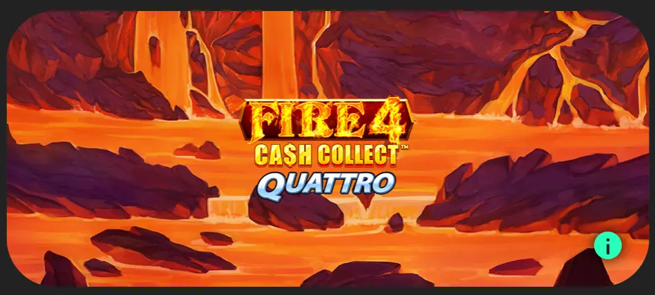 Fire 4: Cash Collect Quattro Bet365 Casino Slot